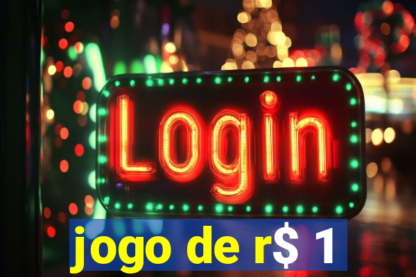 jogo de r$ 1